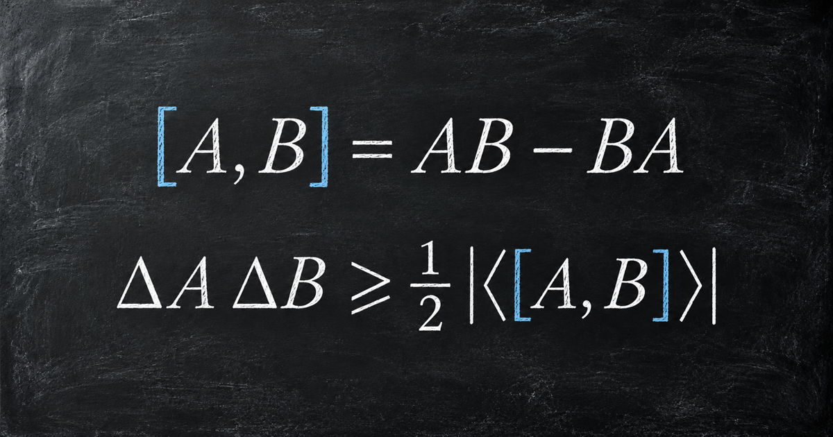 Su una lavagna scura sono scritte la definizione [A, B] = AB − BA e la relazione di indeterminazione di Robertson.